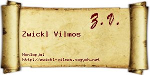 Zwickl Vilmos névjegykártya